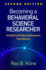 Becoming a Behavioral Science Researcher: a Guide to Producing Research That Matters