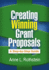 Creating Winning Grant Proposals a Step-By-Step Guide