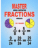 Master Adding & Subtracting Fractions Workbook