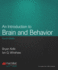 An Introduction to Brain and Behavior