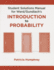 Student Solutions Manual for Introduction to Probability