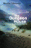 The Dungeon House (Lake District Mysteries, 7)
