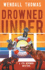 Drowned Under (Cyd Redondo Mysteries, Bk. 2-Large Print)