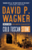 Cold Tuscan Stone David P. Wagner