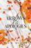 Arrows and Apologies (Monsters & Muses, Bk. 4, Deluxe Edition)