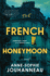 The French Honeymoon: a Novel