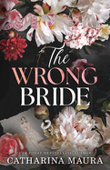 The Wrong Bride (Standard Edition) (the Windsors, 1)