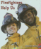 Firefighters Help Us (All About Community Helpers)