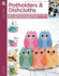 Potholders & Dishcloths Format: Paperback