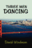 Three Men Dancing
