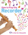 How to Play the Recorder