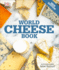 The World Cheese Book