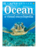 Ocean: a Visual Encyclopedia (Dk Children's Visual Encyclopedias)