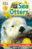 Dk Readers L1: Sea Otters: See the Antics of Sea Otters! (Dk Readers Level 1)