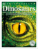 Dinosaurs: a Visual Encyclopedia of the Prehistoric World (Dk Children's Visual Encyclopedias)