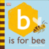 B is for Bee (the Animal Alphabet Library)