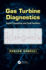 Gas Turbine Diagnostics: Signal Processing and Fault Isolation