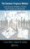The Dynamic Progress Method: Using Advanced Simulation to Improve Project Planning and Management