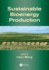 Sustainable Bioenergy Production-1st Edition