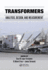Transformers: Analysis, Design, and Measurement
