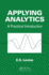 Applying Analytics: a Practical Introduction