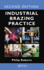 Industrial Brazing Practice