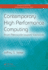 Contemporary High Performance Computing: From Petascale Toward Exascale