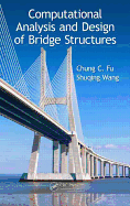 Computational Analysis and Design of Bridge Structures