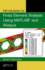 Introduction to Finite Element Analysis Using Matlab� and Abaqus
