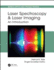Laser Spectroscopy and Laser Imaging: An Introduction