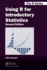 Using R for Introductory Statistics (Chapman & Hall/Crc the R Series)