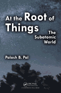 At the Root of Things