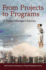 From Projects to Programs