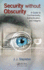 Security Without Obscurity: A Guide to Confidentiality, Authentication, and Integrity