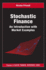 Stochastic Finance: an Introduction With Market Examples