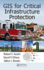 Gis for Critical Infrastructure Protection