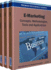 E-Marketing: Concepts, Methodologies, Tools, and Applications, 3 Volume Set