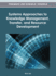 Systems Approaches to Knowledge Management, Transfer, and Resource Development