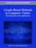 Graph-Based Methods in Computer Vision: Developments and Applications