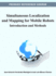 Simultaneous Localization and Mapping for Mobile Robots