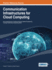 Communication Infrastructures for Cloud Computing