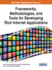 Frameworks, Methodologies, and Tools for Developing Rich Internet Applications