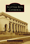 Scottish Rite Cathedral (Images of America)