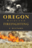 Oregon Wildland Firefighting: A History