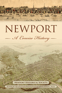 Newport: a Concise History (the History Press)