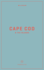 Wildsam Field Guides: Cape Cod & the Islands (Wildsam American Pursuits)