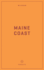 Wildsam Field Guides Maine Coast (Wildsam Road Trips)