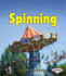 Spinning (First Step Nonfiction? Balance and Motion)