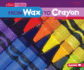From Wax to Crayon (Start to Finish, Second Series)