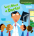 Let's Meet a Doctor (Cloverleaf Books (Tm)--Community Helpers)